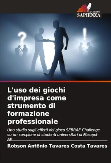 L'uso dei giochi d'impresa come strumento di formazione professionale