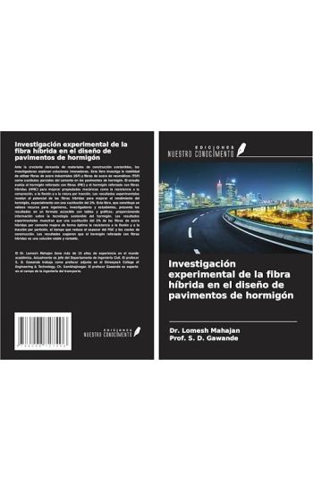 Investigación experimental de la fibra híbrida en el diseño de pavimentos de hormigón