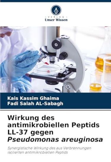 Wirkung des antimikrobiellen Peptids LL-37 gegen Pseudomonas areuginosa