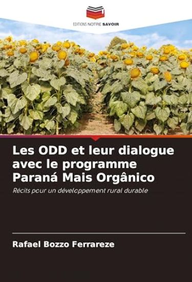 Les ODD et leur dialogue avec le programme Paraná Mais Orgânico
