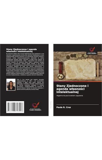Stany Zjednoczone i agenda w¿asno¿ci intelektualnej