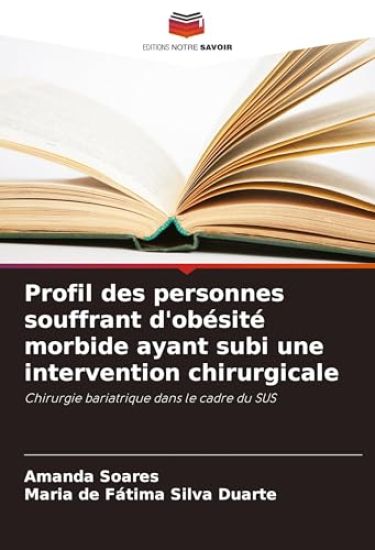 Profil des personnes souffrant d'obésité morbide ayant subi une intervention chirurgicale