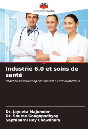 Industrie 6.0 et soins de santé