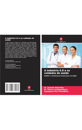 A indústria 6.0 e os cuidados de saúde