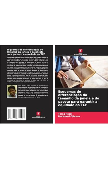 Esquemas de diferenciação do tamanho da janela e do pacote para garantir a equidade do TCP