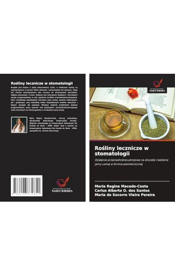 Ro¿liny lecznicze w stomatologii