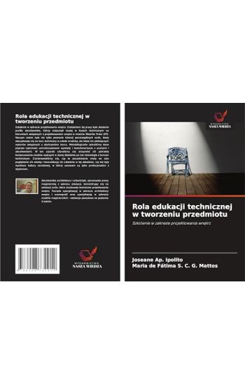 Rola edukacji technicznej w tworzeniu przedmiotu