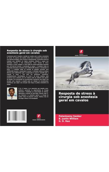 Resposta de stress à cirurgia sob anestesia geral em cavalos