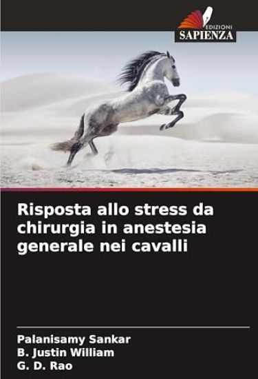 Risposta allo stress da chirurgia in anestesia generale nei cavalli
