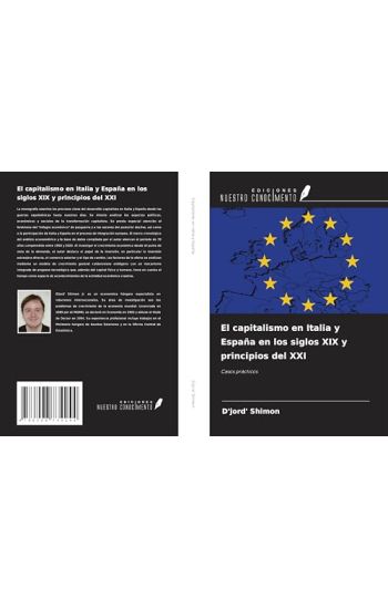 El capitalismo en Italia y España en los siglos XIX y principios del XXI