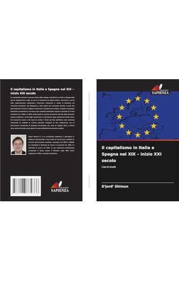 Il capitalismo in Italia e Spagna nel XIX - inizio XXI secolo