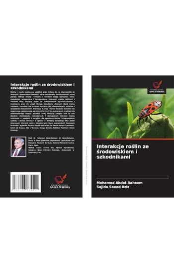 Interakcje ro¿lin ze ¿rodowiskiem i szkodnikami