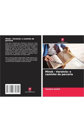 Minsk - Varsóvia: o caminho da parceria