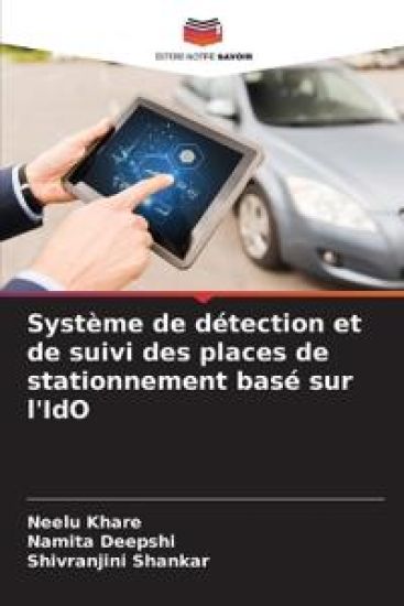 Système de détection et de suivi des places de stationnement basé sur l'IdO