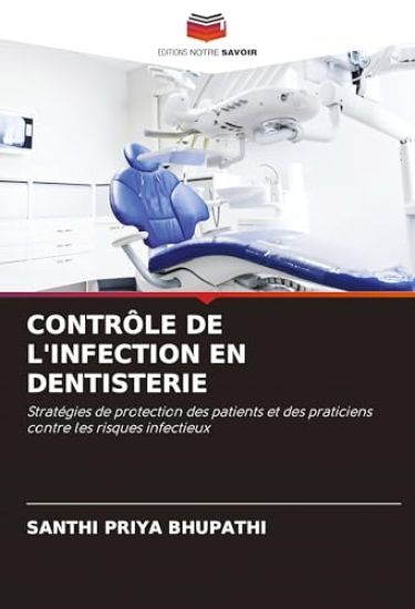 CONTRÔLE DE L'INFECTION EN DENTISTERIE