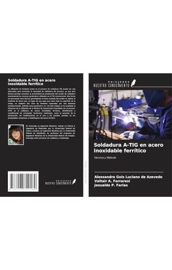 Soldadura A-TIG en acero inoxidable ferrítico