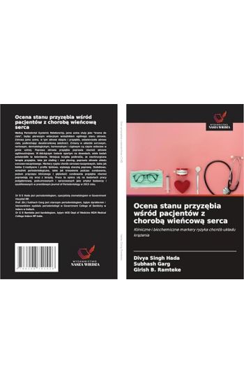 Ocena stanu przyz¿bia w¿ród pacjentów z chorob¿ wie¿cow¿ serca
