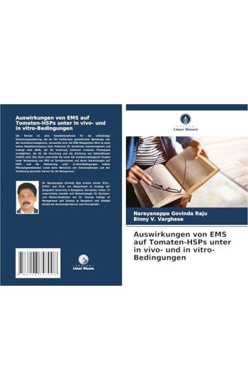 Auswirkungen von EMS auf Tomaten-HSPs unter in vivo- und in vitro-Bedingungen