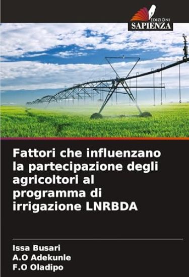 Fattori che influenzano la partecipazione degli agricoltori al programma di irrigazione LNRBDA