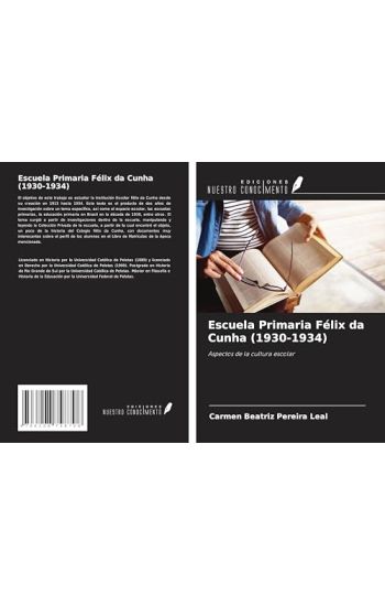 Escuela Primaria Félix da Cunha (1930-1934)
