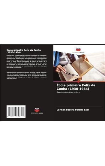 École primaire Félix da Cunha (1930-1934)
