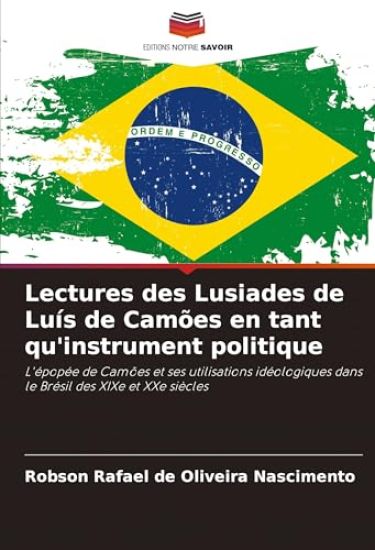 Lectures des Lusiades de Luís de Camões en tant qu'instrument politique