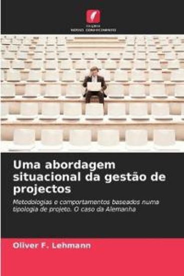 Uma abordagem situacional da gestão de projectos
