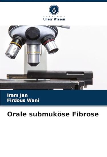 Orale submuköse Fibrose