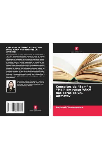 Conceitos de "Bem" e "Mal" em russo YAKM nas obras de Ch. Aitmatov