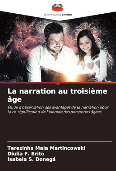 La narration au troisième âge