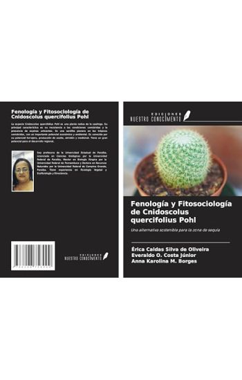 Fenología y Fitosociología de Cnidoscolus quercifolius Pohl