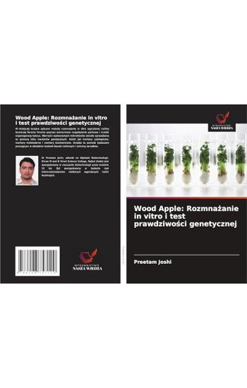 Wood Apple: Rozmna¿anie in vitro i test prawdziwo¿ci genetycznej