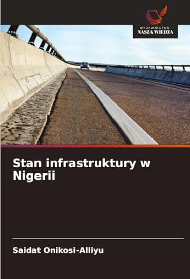 Stan infrastruktury w Nigerii