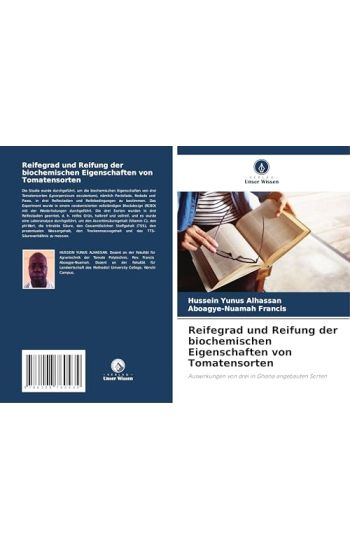Reifegrad und Reifung der biochemischen Eigenschaften von Tomatensorten