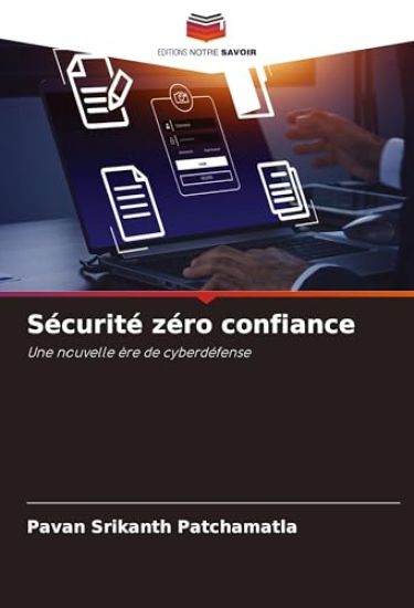 Sécurité zéro confiance