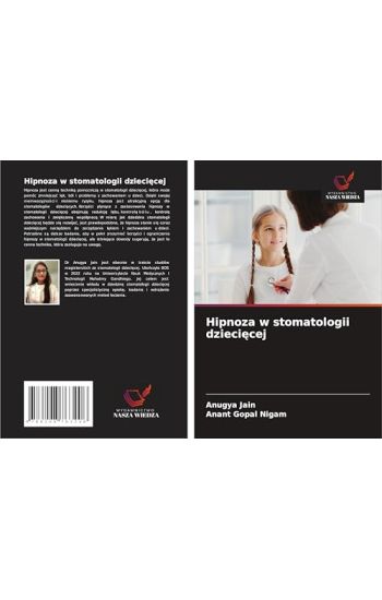 Hipnoza w stomatologii dzieci¿cej