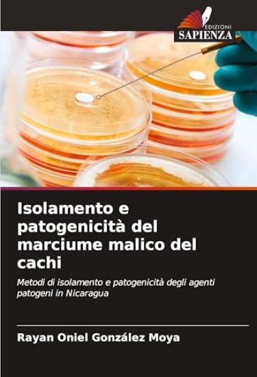 Isolamento e patogenicità del marciume malico del cachi