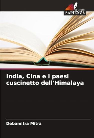 India, Cina e i paesi cuscinetto dell'Himalaya