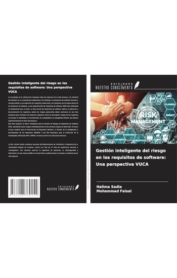 Gestión inteligente del riesgo en los requisitos de software: Una perspectiva VUCA
