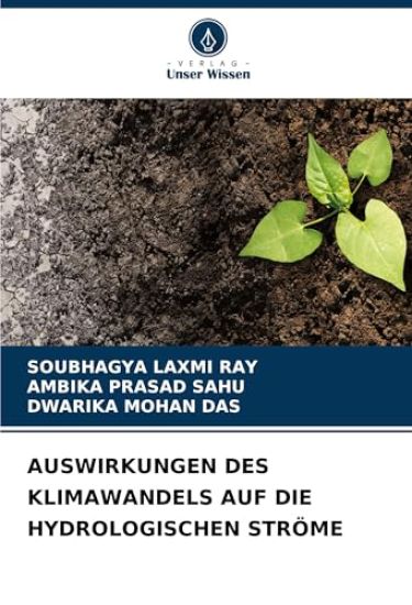 AUSWIRKUNGEN DES KLIMAWANDELS AUF DIE HYDROLOGISCHEN STRÖME