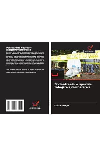 Dochodzenie w sprawie zabójstwa/morderstwa
