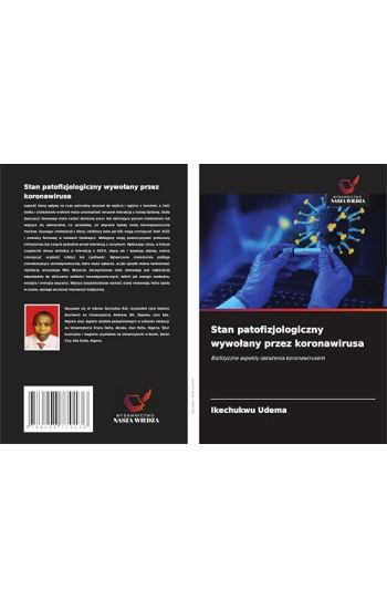 Stan patofizjologiczny wywo¿any przez koronawirusa