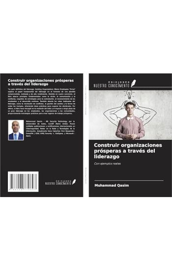 Construir organizaciones prósperas a través del liderazgo
