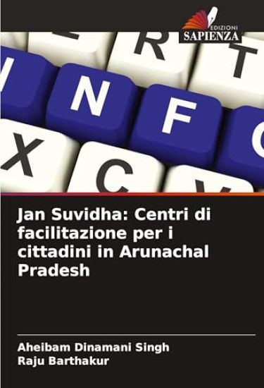Jan Suvidha: Centri di facilitazione per i cittadini in Arunachal Pradesh