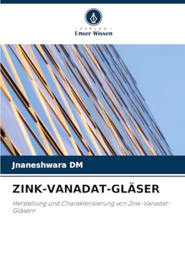 ZINK-VANADAT-GLÄSER