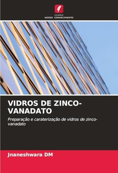 VIDROS DE ZINCO-VANADATO