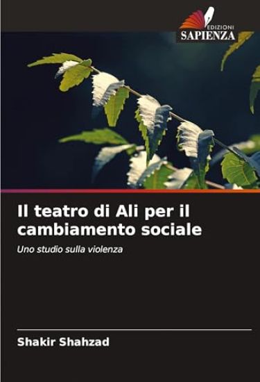 Il teatro di Ali per il cambiamento sociale