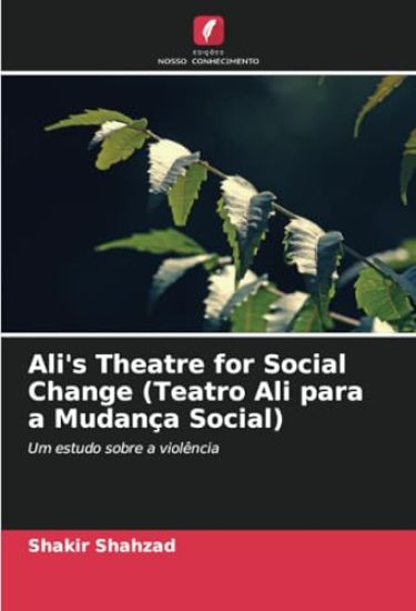 Ali's Theatre for Social Change (Teatro Ali para a Mudança Social)