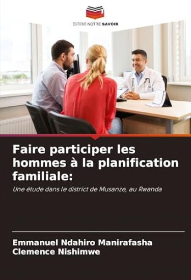 Faire participer les hommes à la planification familiale: