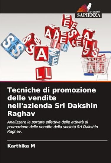 Tecniche di promozione delle vendite nell'azienda Sri Dakshin Raghav